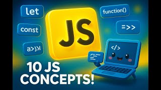 JavaScript for Beginners: 10 Concepts You MUST Know! 💻🔥⚡