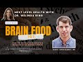 Brain Food 101: Fueling Your Mental Health and Building Your Mental Fitness with Dr. Drew Ramsey