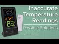 Inaccurate Temperature Readings - Possible Solutions