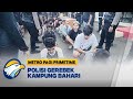 Gerebek Kampung Bahari, Polisi AMankan 31 Orang - [Metro Pagi Primetime]