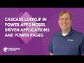Cascade Lookup in Power Apps Model Driven Applications and Power Pages
