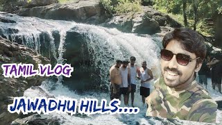 அழகிய சொர்க்கம் ஜவ்வாது மலை/ Hidden places in Tamilnadu / Jawadhu hills