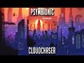 Psymbionic - Cloudchaser