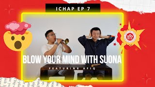 ICH Appreciation Programme Episode 7: Blow your Mind with Suona