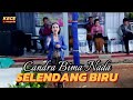 SELENDANG BIRU - CANDRA BIMA NADA - DIVA PRODUCTION