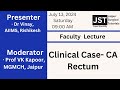 Clinical Case- CA Rectum