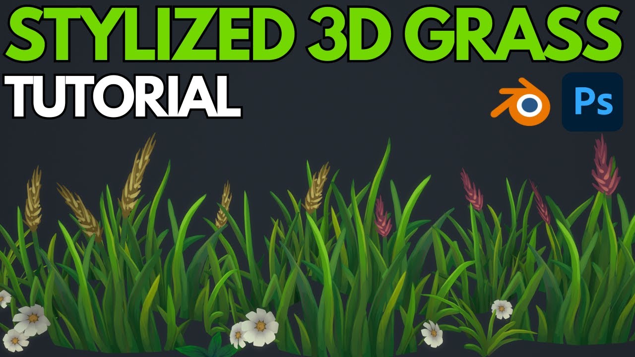 Stylized 3d Grass Tutorial Youtube