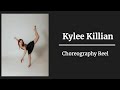 Kylee Killian 2024 Choreography Reel