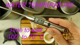 2019 Tea Addicts - Water, boiling, preset temperature, waiting, from 100° to 70° Celcius