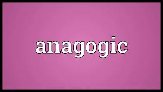 Anagogic Meaning