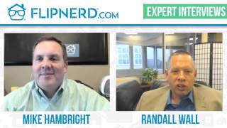 Randall Wall of Salt Lake REIA Shares How He Got Started in Real Estate Investing