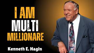 I Spoke It, Now I Live It: Multi-Millionaire Faith Confession | Kenneth E. Hagin Style