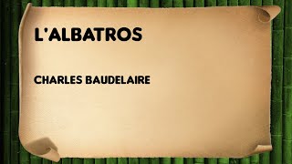 L'Albatros - Charles Baudelaire