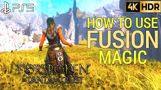 How to Use Fusion Magic Forspoken In Tanta We Trust Fusion Magic | Forspoken How to Use Fusion Magic