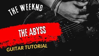 Guitar Tutorial The Weeknd Lana Del Rey The Abyss