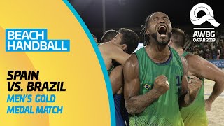 Beach Handball - Spain vs Brazil | Men's Gold Medal Match | ANOC World Beach Games Qatar 2019 | Full