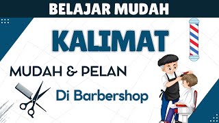 1 Jam kalimat bahasa Inggris sehari hari saat di barbershop untuk pemula mudah pelan II Eps. 64