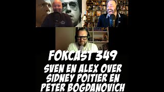 FOKCAST 349: Alex en Sven over Sidney Poitier en Peter Bogdanovich