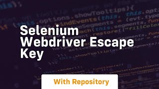selenium webdriver escape key