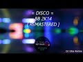 DISCO BREAKBEAT 2K14 REMASTERED