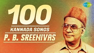 P. B. Sreenivas  - Top 100 Kannada Songs | One Stop Jukebox | HD Songs | PBS Hits