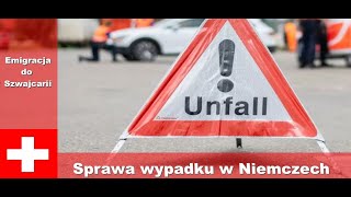 Sprawa wypadku w Niemczech