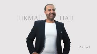 Hkmat Haji Dgavi 2025   حكمت حاجي  دكافي