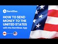 How to Send Money To the United States FAST & EASY! Great Rates with Remitbee