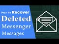How to recover deleted messenger messages