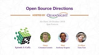 Episode 5: CuPy - Open Source Directions hosted by Quansight