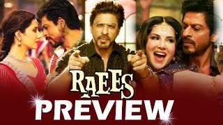 Raees Movie PREVIEW - Shahrukh Khan, Mahira Khan - Aa Raha Hoon Main