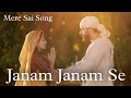 Sai Song ~ Janam Janam se Bhatak Rahi Hun Song with Lyrics ||
