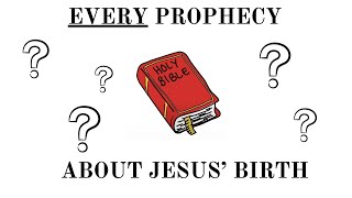 Every PROPHECY About Jesus' Birth - (6 Minutes)