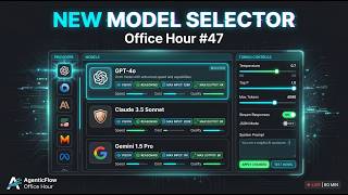 Office Hour #47: Model Selector Overhaul + Vision Uploads & JSON Attachments