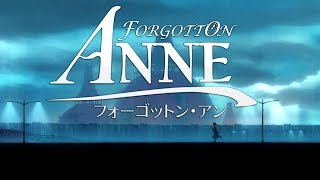 #0 フォーゴットン・アン -Forgotton Anne- 体験版を実況プレイ