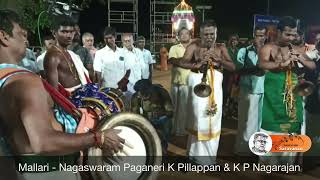 Mallari - Nagaswaram Paganeri K Pillappan & K P Nagarajan