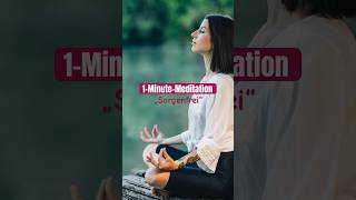 1-Minute Meditation \