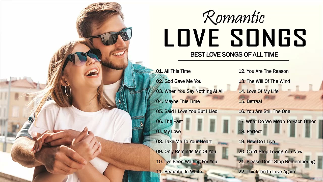 Beautiful Love Songs 2022 January 💕💕 Top 20 Romantic English Love Songs ...