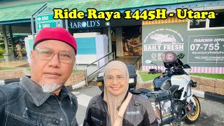 Ride Raya 1445H | Utara | Couple Ride | Versys650, 2-3/5/2024