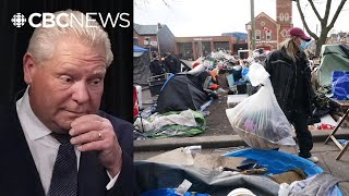 Doug Ford introduces legislation aimed at dismantling homeless encampments