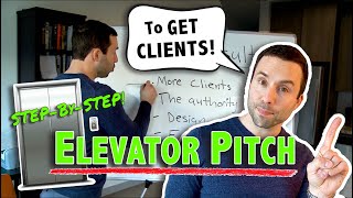 How to Create your 'Client-Getting' Elevator Pitch! | Step-by-Step Tutorial
