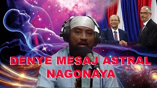 MEN MESAJ ASTRAL NAGONAYA POU NOUVO PM  CPT A MEN KISA KAP NOU PM LAN KISAK PRAL RIVEL