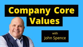 Company Core Values: Why It's Essential For Core Values To Be Lived (And How To Ensure They Are )