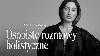 Podcast „Osobiste rozmowy holistyczne”, s. 4, odc. 3: Serotonina, dopamina i inne neuroprzekaźniki