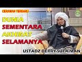 CERAMAH TERBARU ! USTADZ DERRY SULAIMAN - DUNIA SEMENTARA AKHIRAT SELAMANYA | LDMI