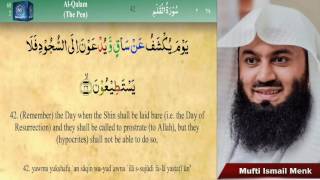 Mufti Ismail Menk -Quran recitation - Surah Mulk, Noon, Haaqqah, Ma'aarij  With Translation