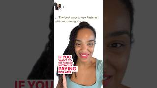 You do NOT need to PAY for Pinterest ADS! #PinterestMarketing #PinterestTips #PinterestAds