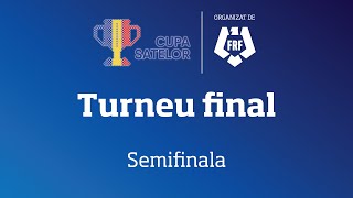 Turneu final Cupa Satelor | Locurile 7-8: Ulmeni (CL) – Mârșani (DJ)