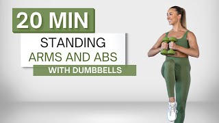 20 min STANDING ARMS AND ABS WORKOUT | With Dumbbells | No Crunches or Planks |