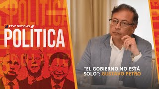 #EXCLUSIVO:  "El gobierno no está solo", GUSTAVO PETRO en RTVC Noticias